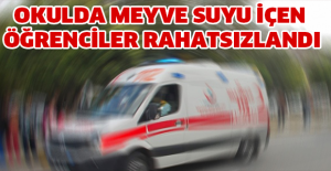 Okulda meyve suyu içen öğrenciler rahatsızlandı
