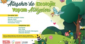 EKOLOJİK YAŞAM ATÖLYELERİ ATAŞEHİRLİLERİ BEKLİYOR