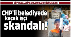 CHP’li Maltepe Belediyesi’ndeki kaçak işçi skandalı!.