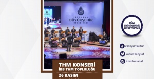 İBB THM Topluluğu Esenyurt’ta konser vercek
