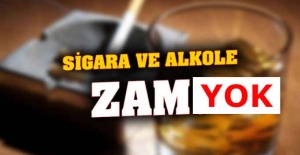 İçki ve sigaraya vergi zammı altı ay ertelendi