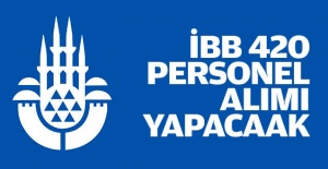 İstanbul Büyükşehir Belediyesi 420 personel alımı yapacak