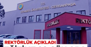İstanbul Üniversitesi Cerrahpaşa Rektörlüğü eğitime 20 gün ara verdi