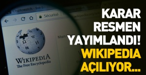 Karar resmen yayımlandı! Wikipedia ne zaman açılacak