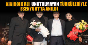 Kıvırcık Ali Unutulmayan Türküleriyle Esenyurt’ta Anıldı