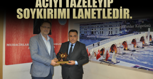 Acıyı Tazeleyip Soykırımı Lanetledir.