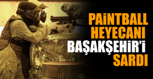Paintball Heyecanı Başakşehir’i Sardı