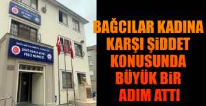 Bağcılar Kadına Karşı Şiddet Konusunda Büyük Bir Adım Attı