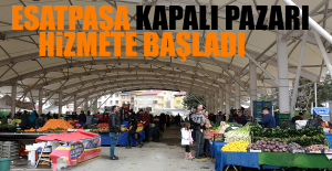 Esatpaşa Kapalı Pazarı Hizmete Başladı