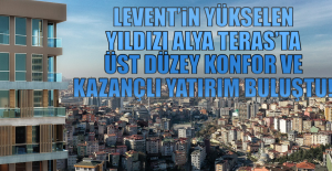 Levent’in Yükselen Yıldızı Alya Teras’ta Üst Düzey Konfor