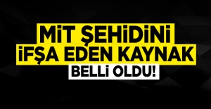 MİT şehidini ifşa eden kişi belirlendi