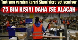 Tartışma yaratan karar ! 75 Bin kişi daha işe alınıyor..