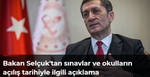 Bakan Selçuk'tan sınavlar ve okulların açılış tarihiyle ilgili açıklama