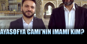 Ayasofya Camii'nin imamı kim?