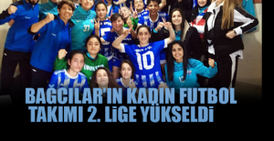 Bağcılar’ın kadın futbol takımı 2. Lige yükseldi