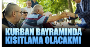 Bayram ziyaretleri denetlenebilir