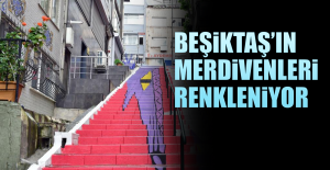 Beşiktaş’ın Merdivenleri Renkleniyor