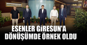 Esenler Giresun'a Dönüşümde Örnek Oldu