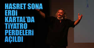 Hasret Sona Erdi, Kartal’da Tiyatro Perdeleri Açıldı