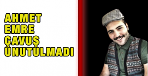 Ahmet Emre Çavuş Unutulmadı