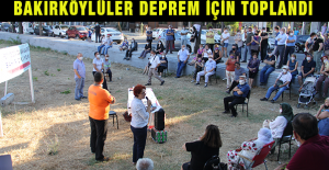 Bakırköylüler Deprem İçin Toplandı