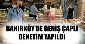 Bakırköy’de Geniş Çaplı Denetim Yapıldı
