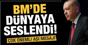 Erdoğan BM'de dünyaya seslendi! Çok önemli aşı mesajı