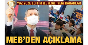 Milli Eğitim Bakanlığı'ndan Yüz Yüze Eğitim Ile Ilgili Yeni Kararlar