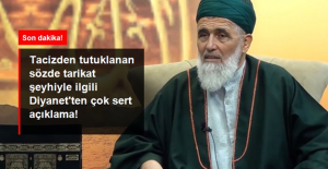 Tacizden tutuklanan sözde tarikat şeyhiyle ilgili Diyanet'ten açıklama