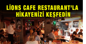 Lions Cafe Restaurant’la Hikayenizi Keşfedin