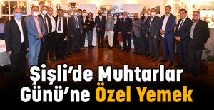 Şişli’de Muhtarlar Günü’ne Özel Yemek