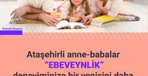 ATAŞEHİR'DE ANNE VE BABA BULUŞMALARI BAŞLIYOR