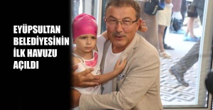 Eyüpsultan Belediyesinin ilk havuzu açıldı