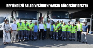 Beylikdüzü belediyesinden yangın bölgesine destek
