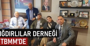 Iğdırlılar TBMM’de