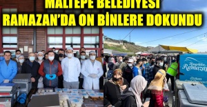 Maltepe Belediyesi Ramazan'da yürekleri ısıttı