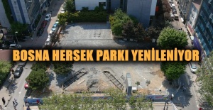 Bosna Hersek Parkı Yenileniyor