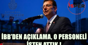 İbb’den Açıklama, O Personeli İşten Attık