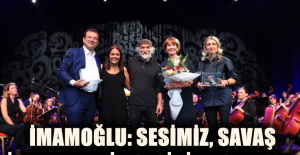 İMAMOĞLU: SESİMİZ, SAVAŞ İSTEYENLERİN SESİNİ BASTIRSIN