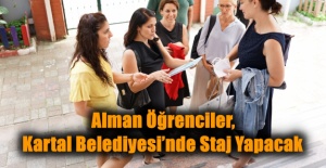 Alman Öğrenciler, Kartal Belediyesi’nde Staj Yapacak