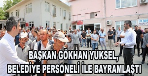 Başkan Gökhan Yüksel, Belediye Personeli İle Bayramlaştı