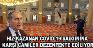 Hız kazanan Covid-19 salgınına karşı camiler dezenfekte ediliyor