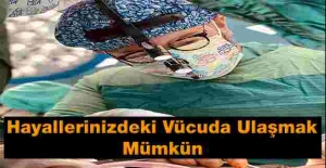 Hayallerinizdeki Vücuda Ulaşmak Mümkün