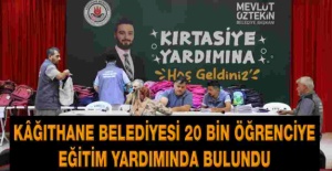 Kağıthane Belediyesi 20 bin öğrenciye eğitim yardımında bulundu