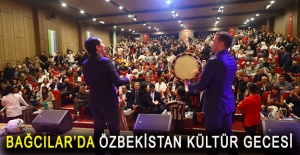 Bağcılar’da Özbekistan Kültür Gecesi