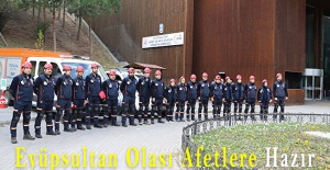 Eyüpsultan Olası Afetlere Hazır! ESAY Ekibi Eğitimi Tamamladı