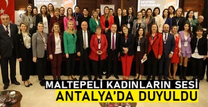 Maltepeli kadınların sesi Antalya’da