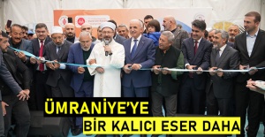 Ümraniye’ye bir kalıcı eser daha