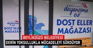 Beylikdüzü Belediyesi derin yoksullukla mücadeleyi sürdüyor