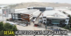 Gesan, Küreselde çıtayı arşa çıkarıyor